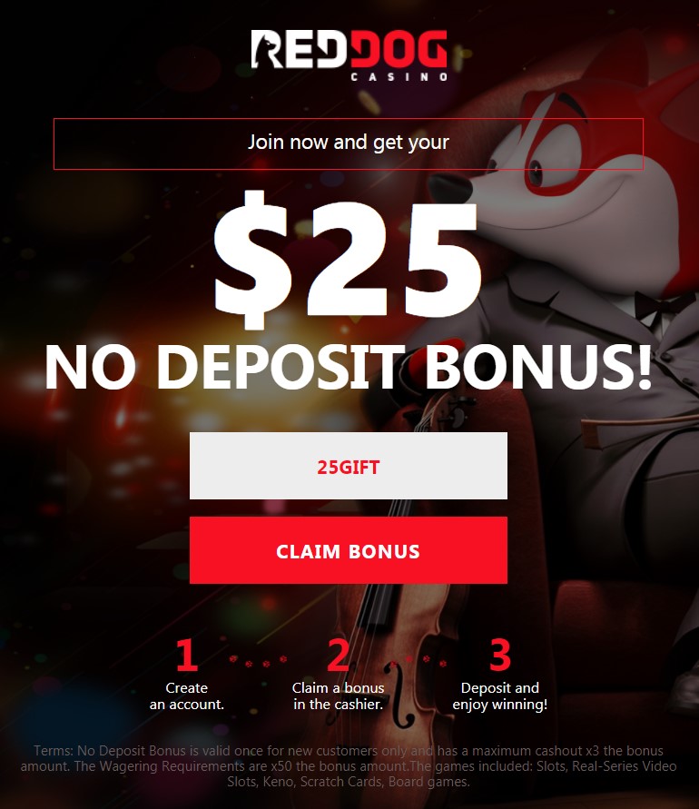 Red Dog Casino No Deposit Bonus Code "25Gift"
